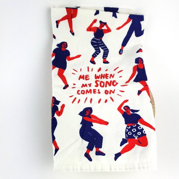 Blue Q Kitchen Towel "ME WHEN MY SONG COMES ON" Dancing Women CUTE! - Picture 2 of 5